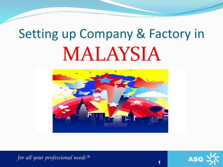 Setting up Company & Factory in Malaysia