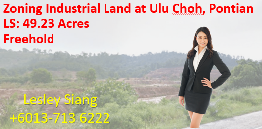Zoning Industrial Land at Ulu Choh, Pontian Zoning Industrial Land at Ulu Choh, Pontian